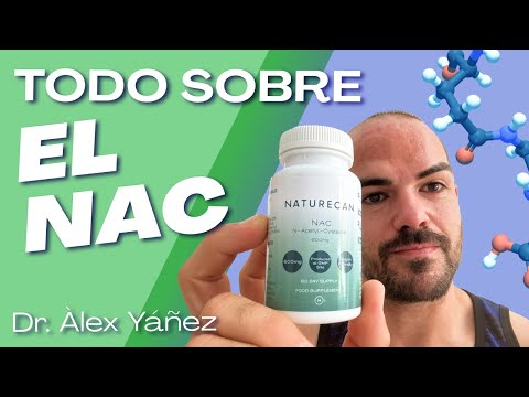 Beneficios del NAC - Dr Alex Yañez